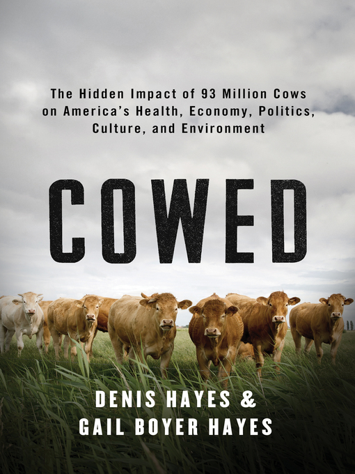 Title details for Cowed by Denis Hayes - Wait list